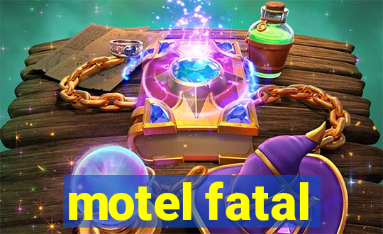 motel fatal